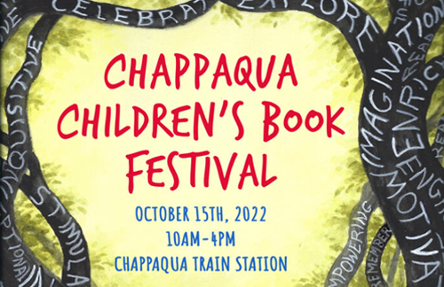 Chappaqua Children’s Book Festival 2022
